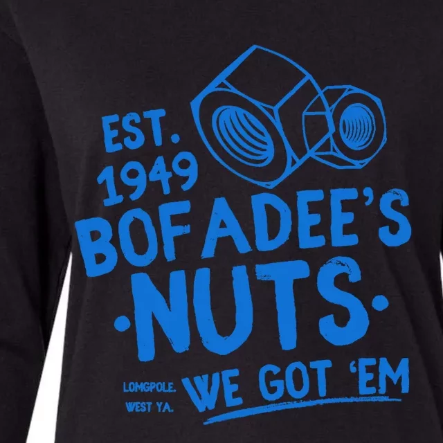 Funny Bofadees Nuts We Got Em Womens Cotton Relaxed Long Sleeve T-Shirt