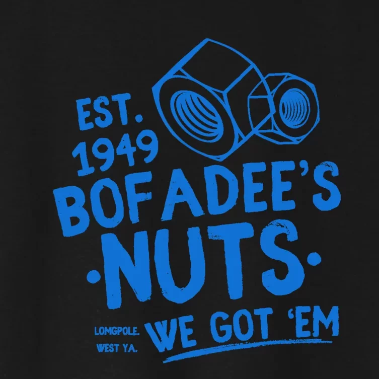 Funny Bofadees Nuts We Got Em Women's Crop Top Tee