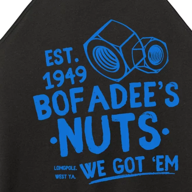 Funny Bofadees Nuts We Got Em Women’s Perfect Tri Rocker Tank