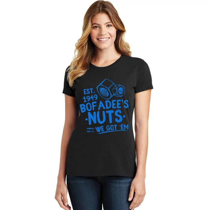 Funny Bofadees Nuts We Got Em Women's T-Shirt