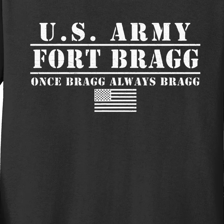 Fort Bragg Nc Basic Training Once Bragg Always Bragg Kids Long Sleeve Shirt