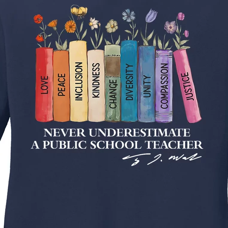 Floral Books Never Underestimate A Public School Teacher Ladies Long Sleeve Shirt