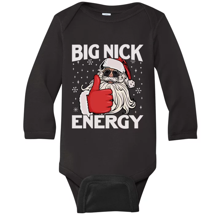 Funny Big Nick Energy Santa Xmas Christmas Long Sleeve Baby Long Sleeve Bodysuit