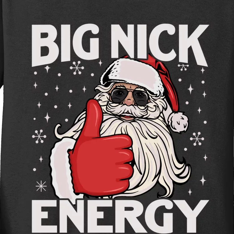 Funny Big Nick Energy Santa Xmas Christmas Long Sleeve Kids Long Sleeve Shirt