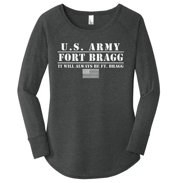 Fort Bragg Nc Basic Training It Will Always Be Ft. Bragg Women's Perfect Tri Tunic Long Sleeve Shirt