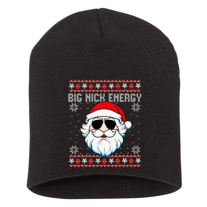 funny Big Nick Energy Santa Ugly Christmas Sweater Short Acrylic Beanie