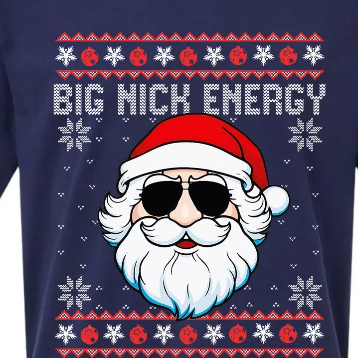 funny Big Nick Energy Santa Ugly Christmas Sweater Sueded Cloud Jersey T-Shirt