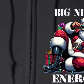 Fun Big Nick Energy Funny Santa Claus Christmas Full Zip Hoodie