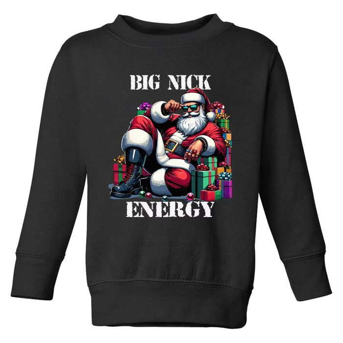 Fun Big Nick Energy Funny Santa Claus Christmas Xmas Cool Toddler Sweatshirt