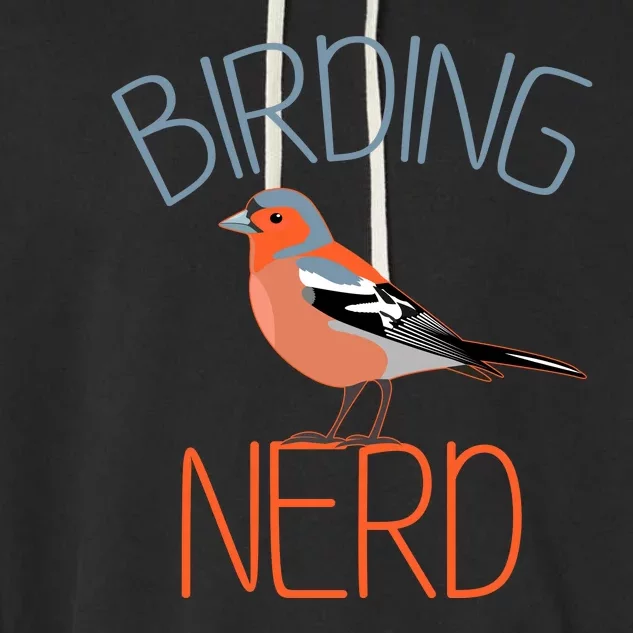 Funny Birding Nerd Bird Watching Fan Garment-Dyed Fleece Hoodie