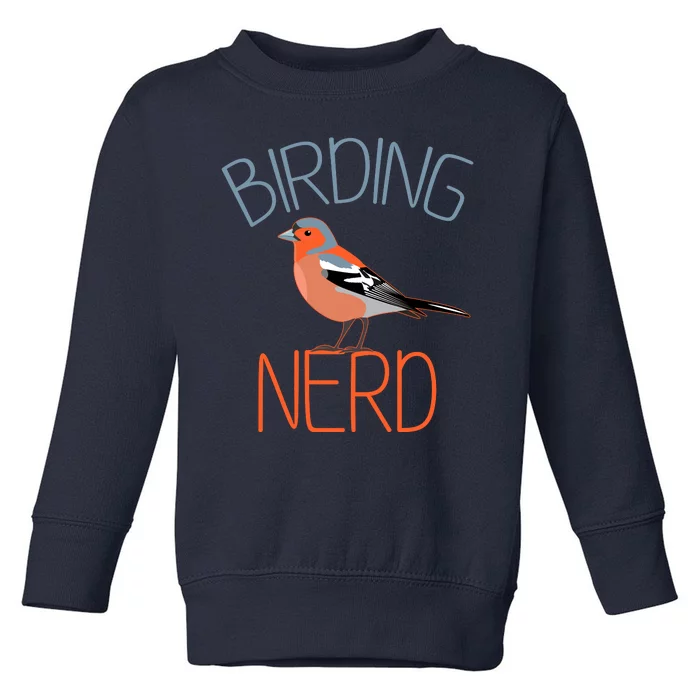 Funny Birding Nerd Bird Watching Fan Toddler Sweatshirt