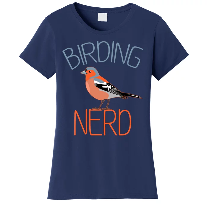 Funny Birding Nerd Bird Watching Fan Women's T-Shirt