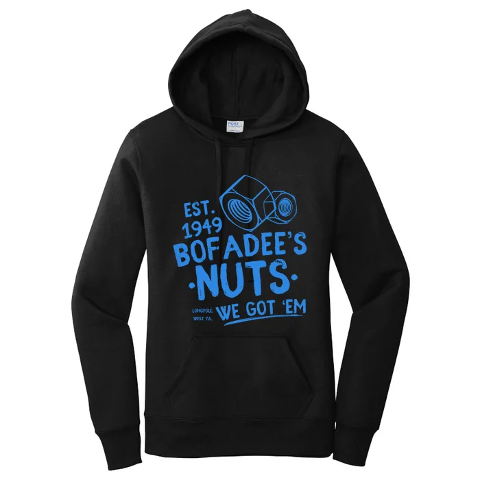 Funny Bofadees Nuts We Got Em Women's Pullover Hoodie