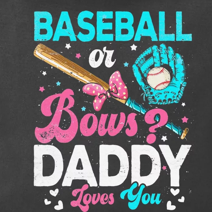 Funny Baseball Or Bows Daddy Loves You Gender Reveal Zip Tote Bag