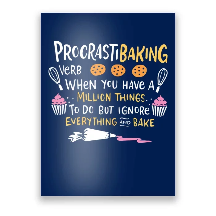 Funny Baking Outfit For A Cake Decorator Poster