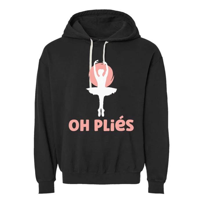 Funny Ballet Oh Pliés Oh Plies Garment-Dyed Fleece Hoodie