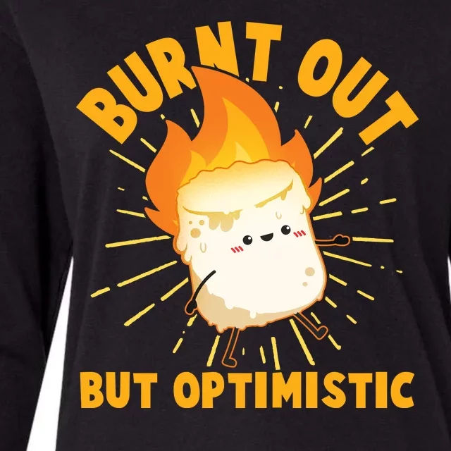 Funny Burnt Out But Optimistic Marshmallow Womens Cotton Relaxed Long Sleeve T-Shirt