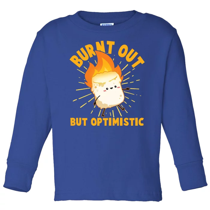 Funny Burnt Out But Optimistic Marshmallow Toddler Long Sleeve Shirt