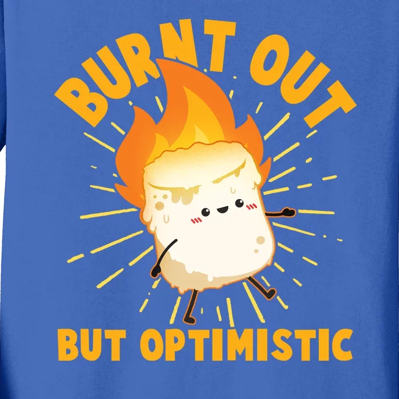 Funny Burnt Out But Optimistic Marshmallow Kids Long Sleeve Shirt