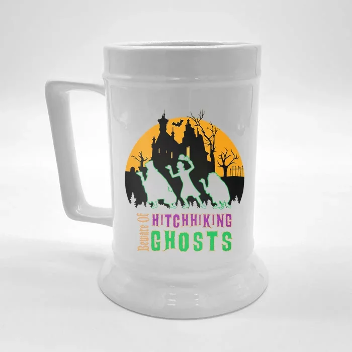 Funny Beware Of Hitchhiking Ghosts Halloween Front & Back Beer Stein