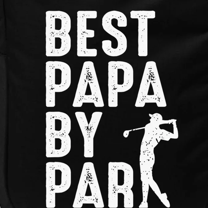 Funny Best Papa By Par Father's Day Golf Gift Grandpa Impact Tech Backpack