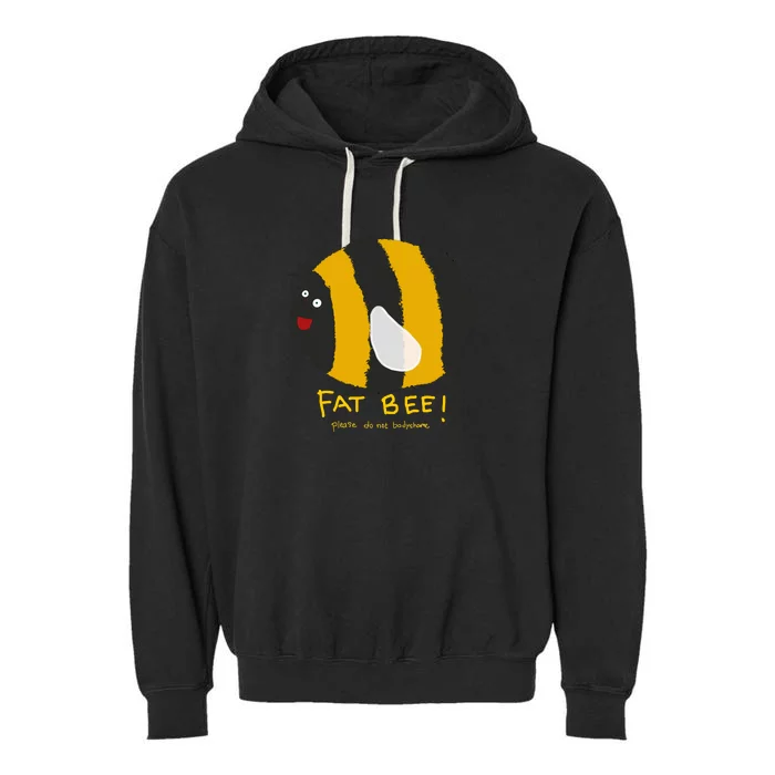 Fat Bee Please Do Not Body Shame Garment-Dyed Fleece Hoodie