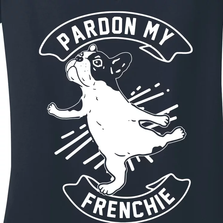 French Bulldog Pardon My Frenchie Women's V-Neck T-Shirt