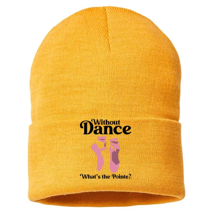 Funny Ballet Pointe For Ballerina Ballet Dancer Sustainable Knit Beanie