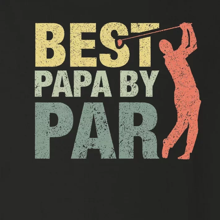 Funny Best Papa By Par Fathers Day Golf Gift Grandpa Toddler Long Sleeve Shirt