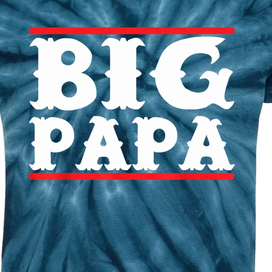 Funny Big Papa Big Daddy Father's Day Kids Tie-Dye T-Shirt