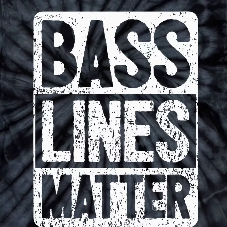 Funny Bass Player Bass Lines Matter Rock Bassist Tie-Dye T-Shirt