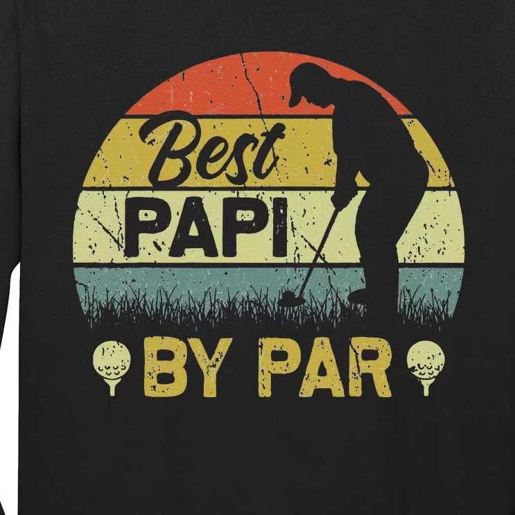 Funny Best Papi By Par Fathers Day Golf Lover Golfer Long Sleeve Shirt