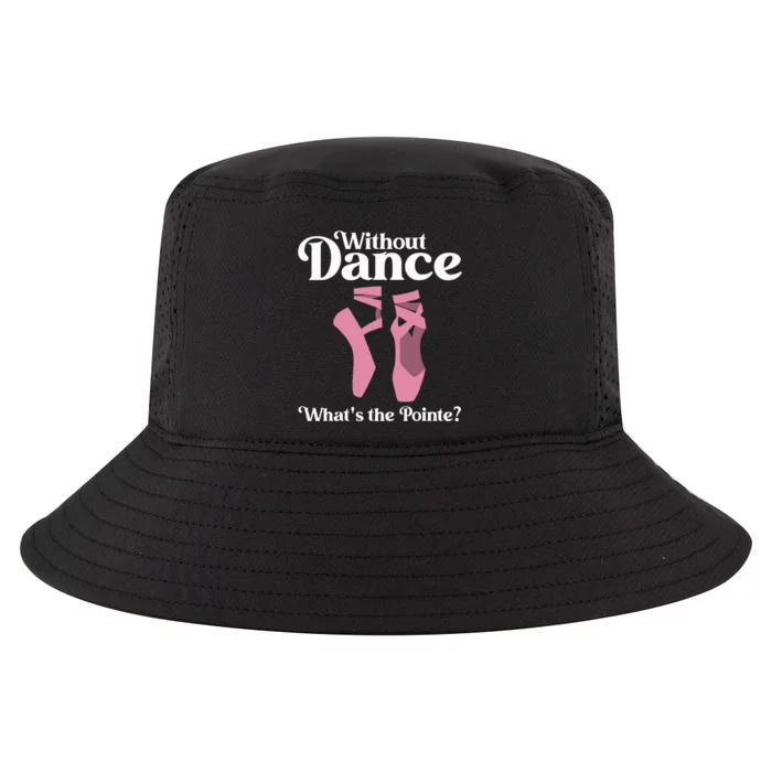 Funny Ballet Pointe For Ballerina Ballet Dancer Girl Women Cool Comfort Performance Bucket Hat