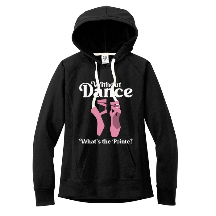 Funny Ballet Pointe For Ballerina Ballet Dancer Girl Women Women's Fleece Hoodie