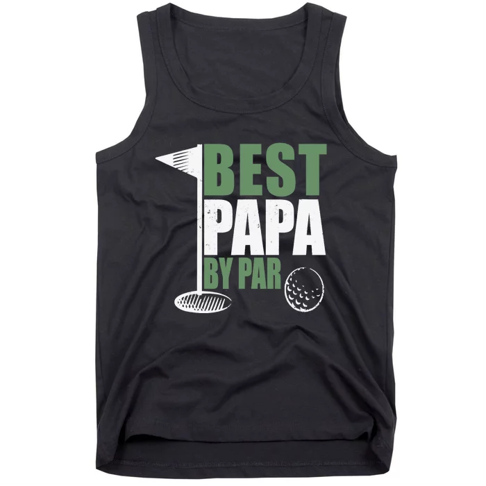 Funny Best Papa By Par Father's Day Golf Dad Grandpa Gift Tank Top