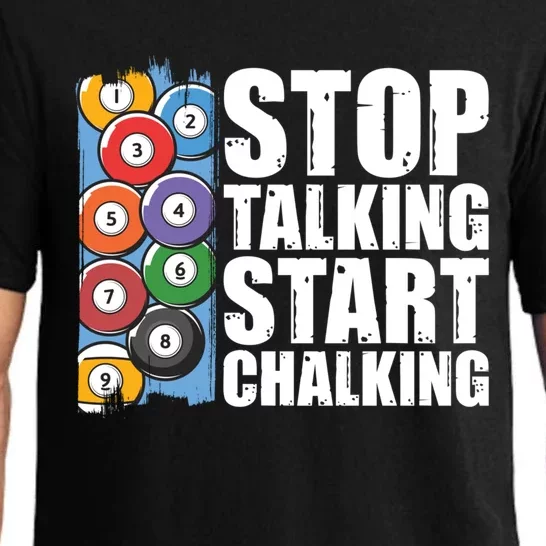 Funny Billiard Pool Cue Player Gift Stop Talking Start Chalking Cool Gift Pajama Set