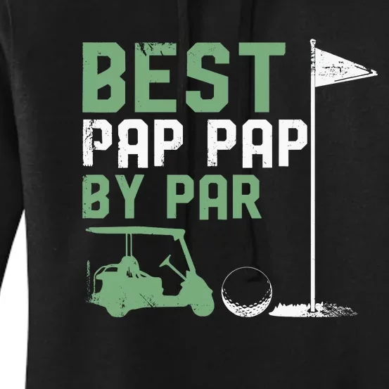 Funny Best Pap Pap By Par FatherS Day Golf Lover Golfer Women's Pullover Hoodie