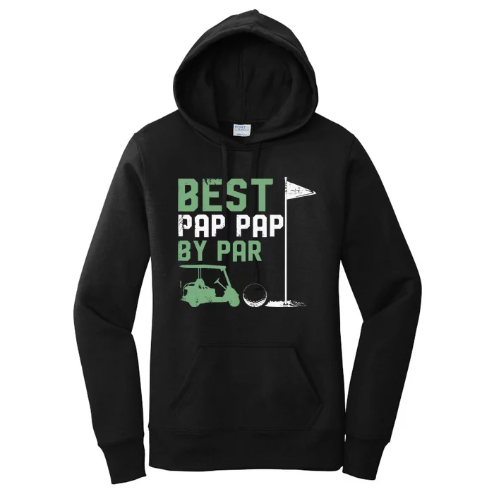 Funny Best Pap Pap By Par FatherS Day Golf Lover Golfer Women's Pullover Hoodie