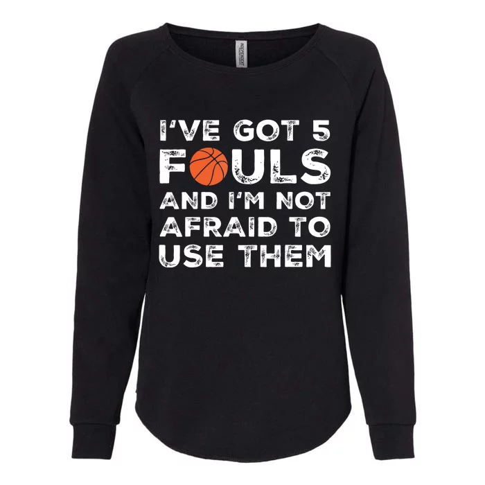 Funny Basketball Player Hoops 5 Fouls Womens California Wash Sweatshirt