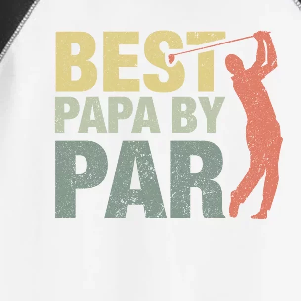 Funny Best Papa By Par Father's Day Golf Gift Grandpa Meaningful Gift Toddler Fine Jersey T-Shirt