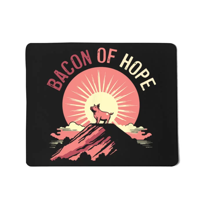 Funny BBQ Pork Pun Bacon Of Hope Pork Grillparty Barbecue Mousepad