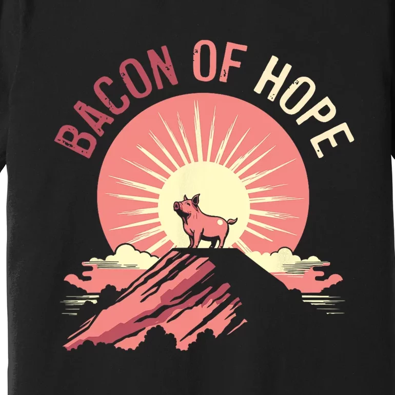 Funny BBQ Pork Pun Bacon Of Hope Pork Grillparty Barbecue Premium T-Shirt