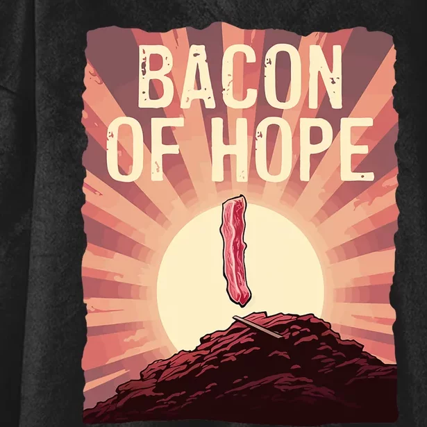 Funny BBQ Pork Pun Bacon Of Hope Pork Grillparty Barbecue Hooded Wearable Blanket