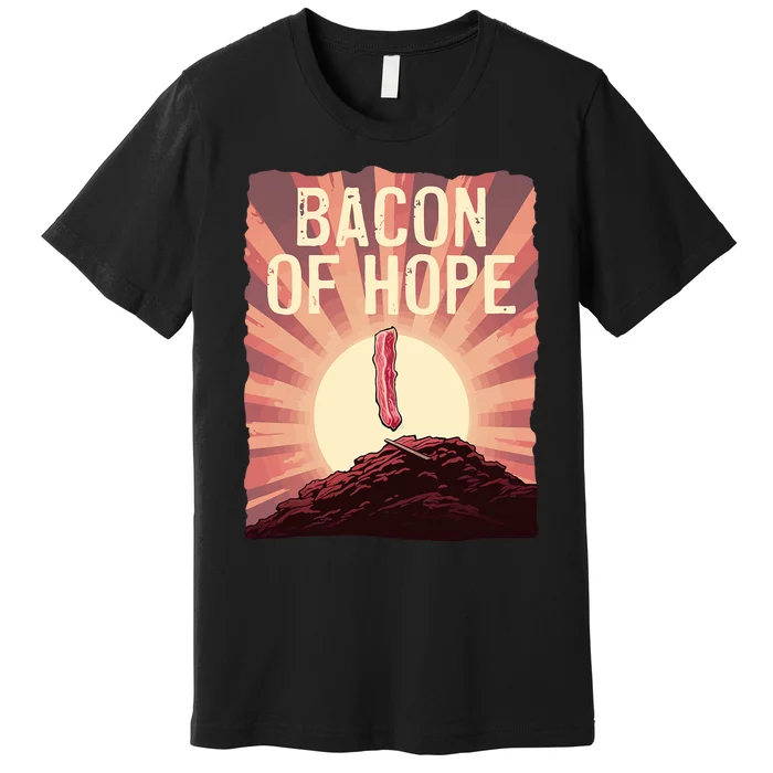 Funny BBQ Pork Pun Bacon Of Hope Pork Grillparty Barbecue Premium T-Shirt