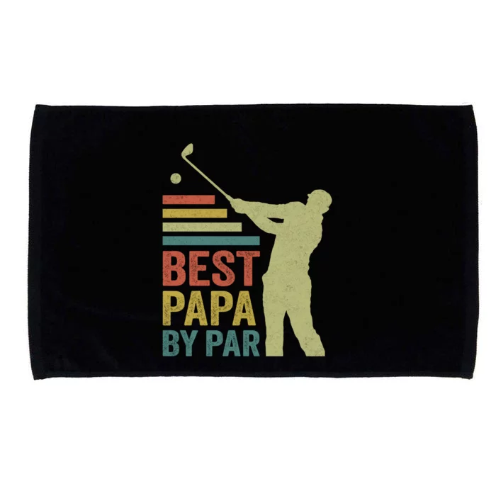 Funny Best Papa By Par FatherS Day Golf Grandpa Funny Gift Microfiber Hand Towel