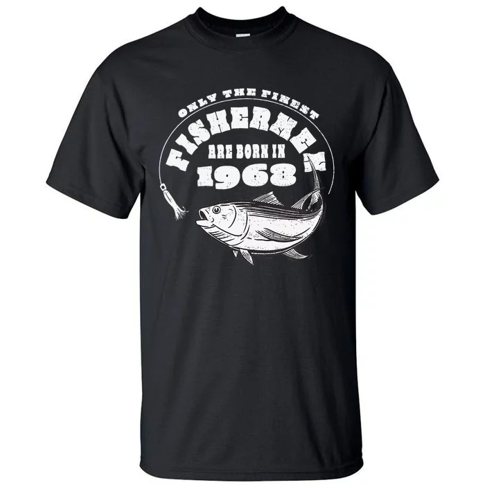 Fishermen Birthday Party Love Fishing Born In 1968 Tall T-Shirt