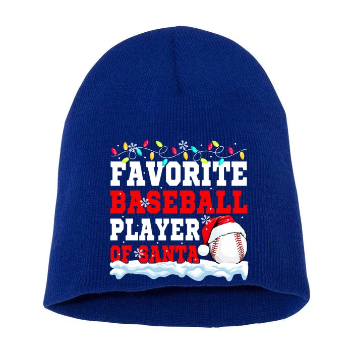 Favorite Baseball Player Of Christmas Santa Matching Team Gift Short Acrylic Beanie