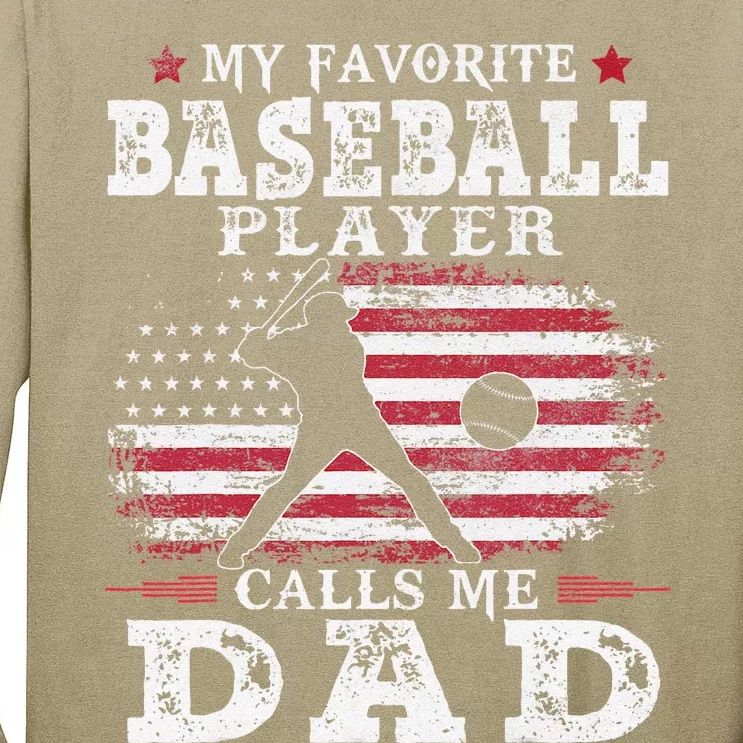 Favorite Baseball Player Calls Me Dad USA Flag Fathers Day Tall Long Sleeve T-Shirt