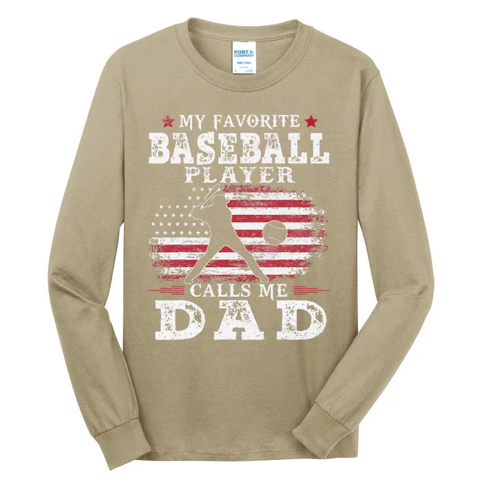 Favorite Baseball Player Calls Me Dad USA Flag Fathers Day Tall Long Sleeve T-Shirt