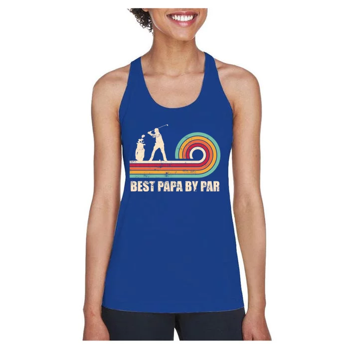 Funny Best Papa By Par FatherS Day Golf Gift Women's Racerback Tank